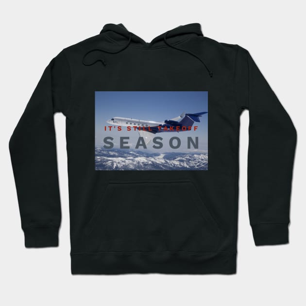 (F·G·O™)-Its Still Take Off Season Hoodie by GawwdMod3